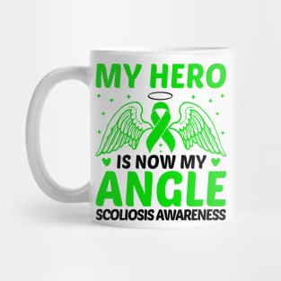 My Hero Is Now MY Angle Scoliosis Awareness Mug